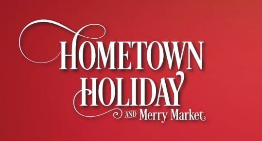 2024 Hometown Holiday & Merry Market