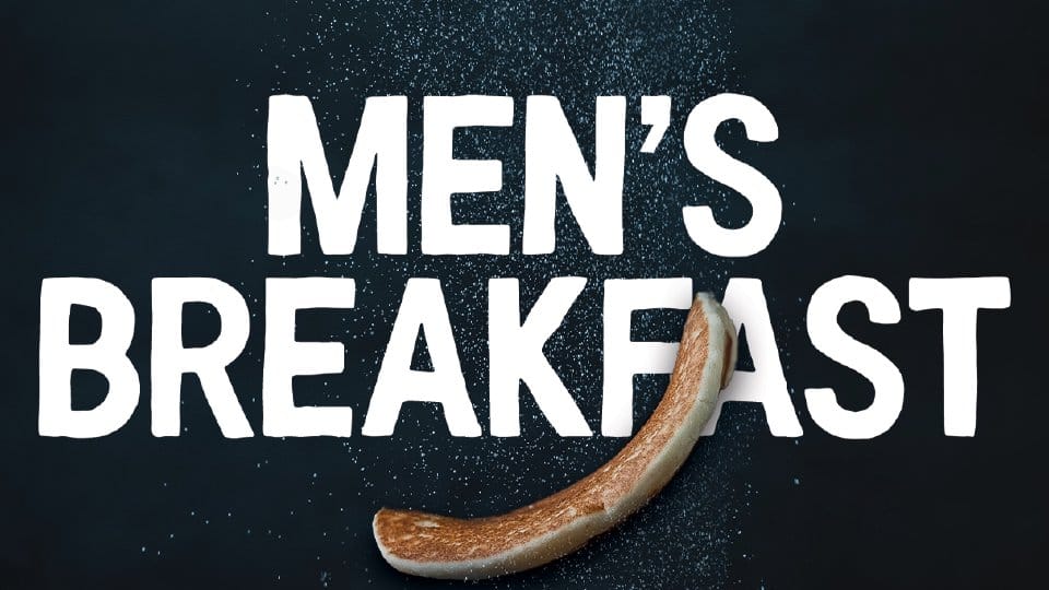 Life Church Men's Breakfast