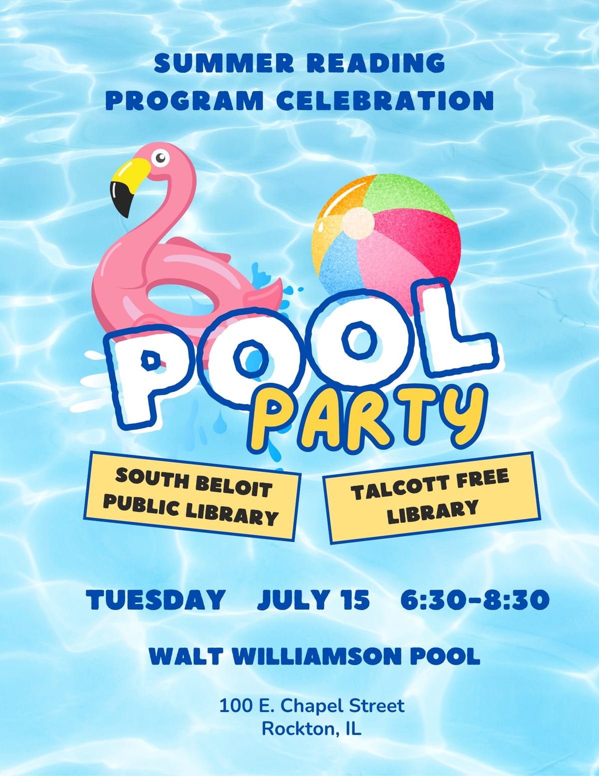 Library Summer Party at Rockton Pool - Tuesday July 15th 6:30 - 8:30 pm