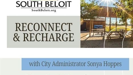 Reconnect & Recharge with the South Beloit City Administrator