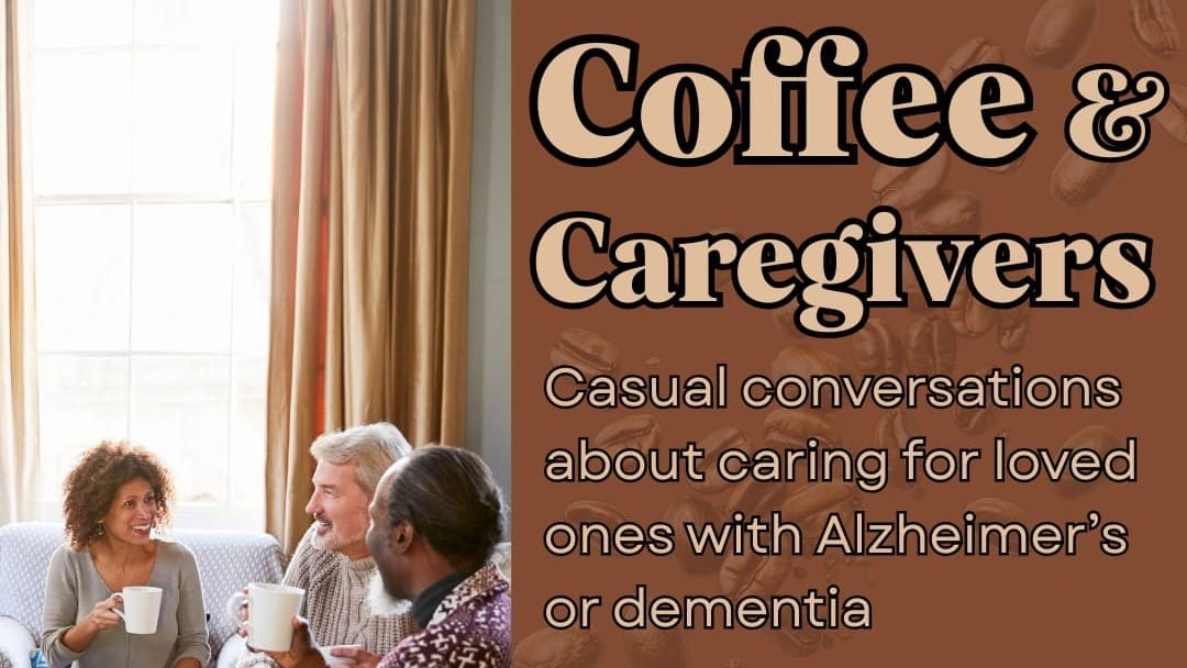Coffee and Caregivers at Highview in the Woodlands