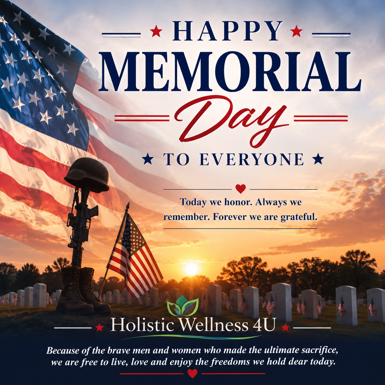 Happy Memorial Day from Holistic Wellness 4U