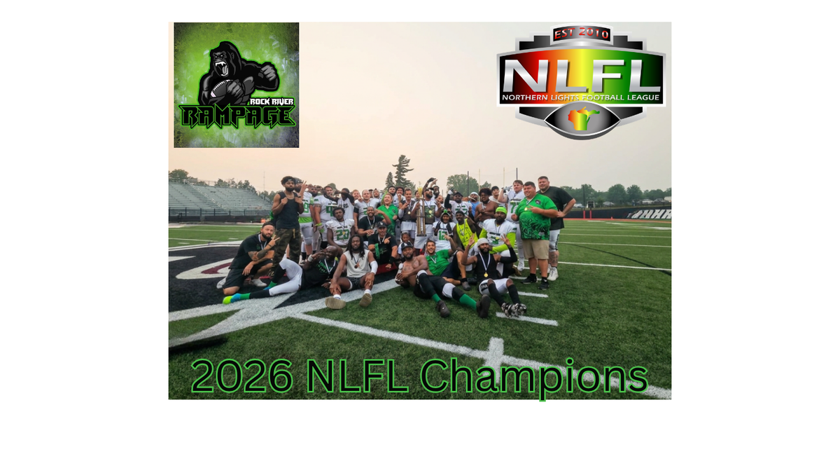 Rock River Rampage Complete Perfect Season, Claim 2026 NLFL Championship in what was expected to be a more competitive game.
