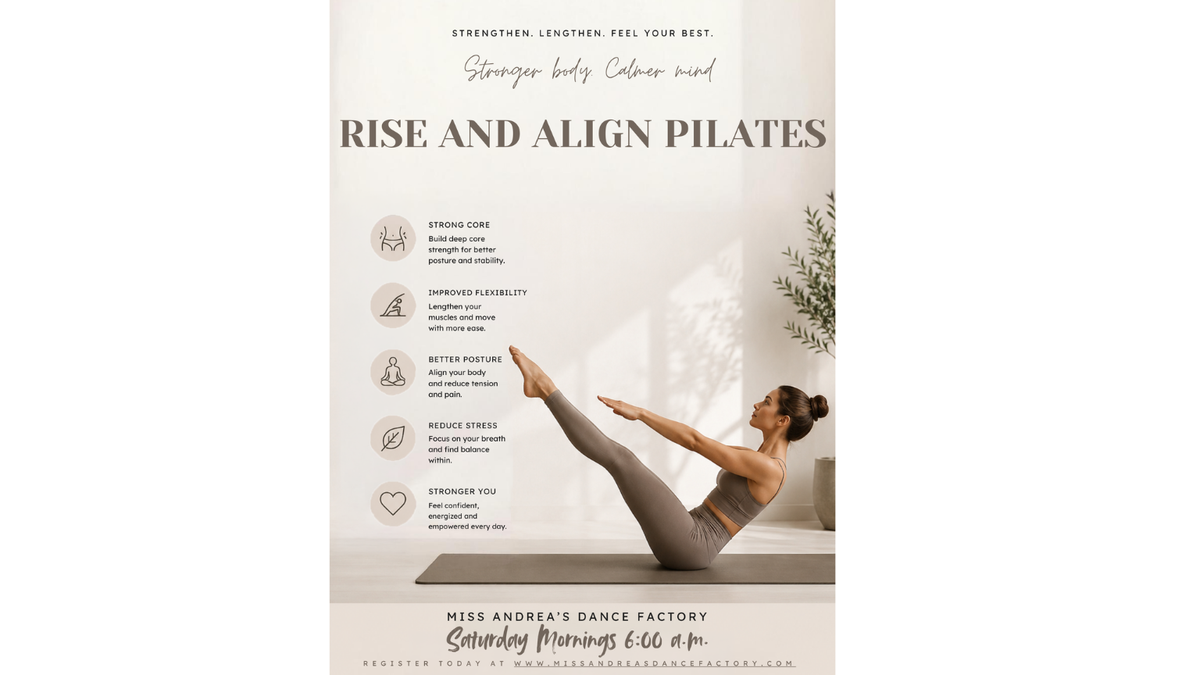 Miss Andrea’s Dance Factory Rise and Align Pilates Brings Early-Morning Wellness to Our Community