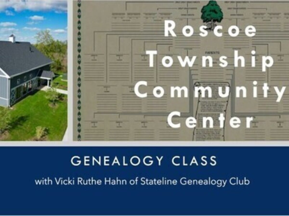 How Do I Do Genealogy? - Roscoe Township Community Center
