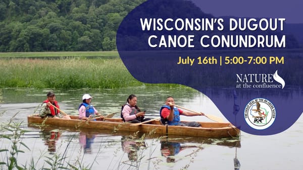Wisconsin’s Dugout Canoe Conundrum