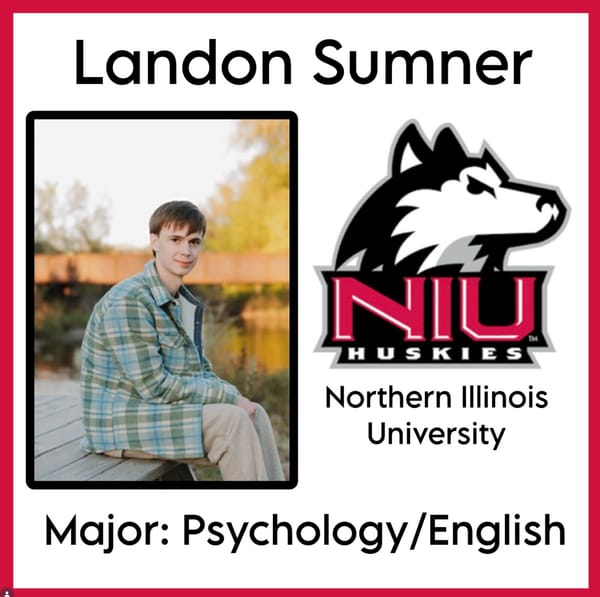 Congrats to Hononegah Senior Landon Sumner for going to Northern Illinois University