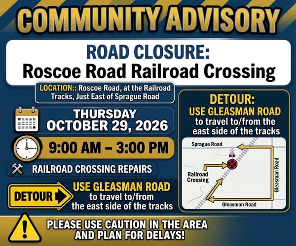 Temporary Road Closure: Roscoe Road Railroad Crossing Set for TODAY OCT 29 2026
