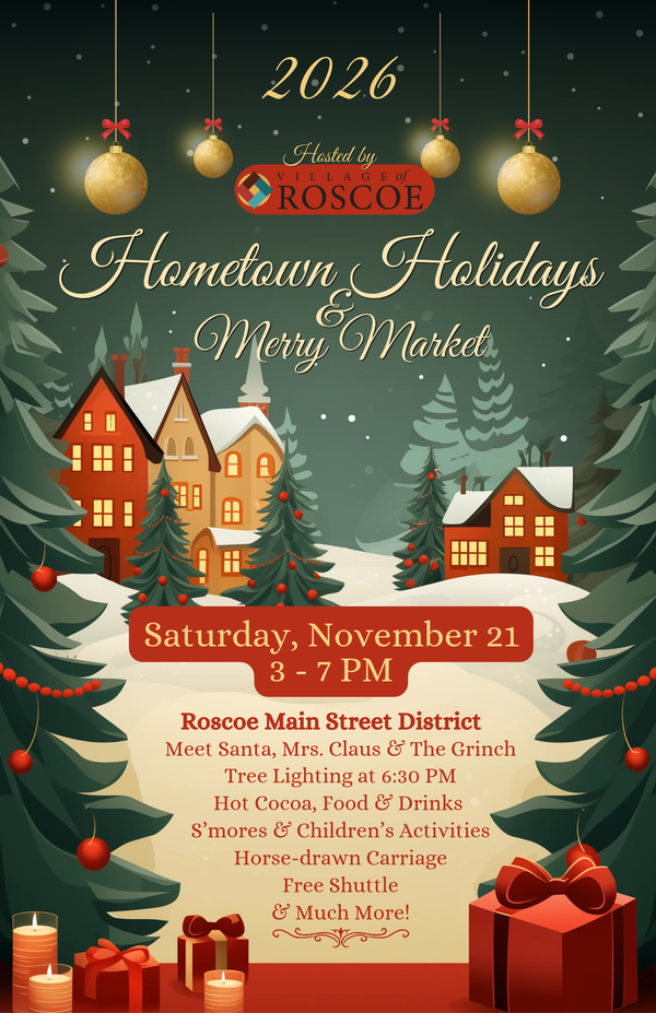 Village of Roscoe Hometown Holidays & Merry Market