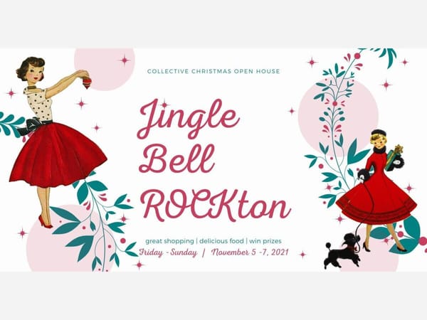 Jingle Bell Rockton - A Collective Christmas Open House