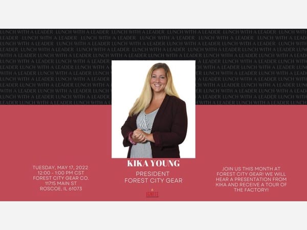 IGNITE Lunch with a Leader - Kika Young, Forest City Gear Co.