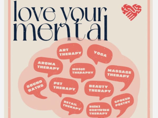 Love Your Mental Health, this Sunday at The Twisted Tulip