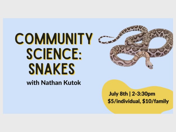 Community Science: Snakes