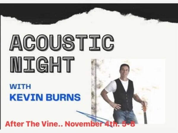 Music: Kevin Burns at After the Vine