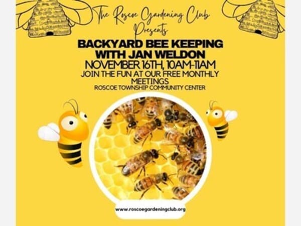 Roscoe Gardening Club: Backyard Bee Keeping