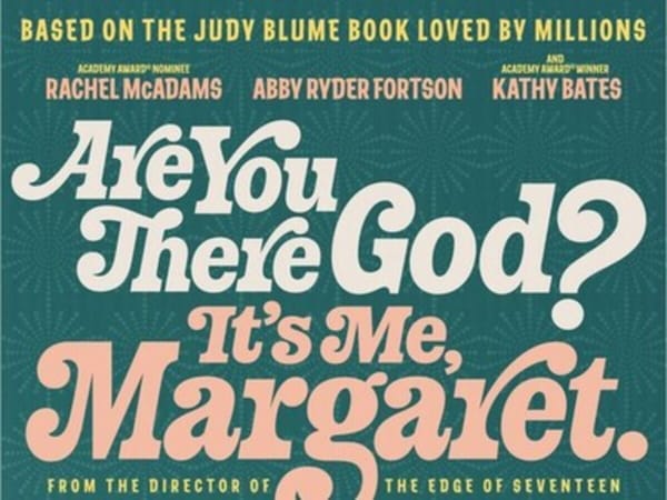 Teen Movie Matinee - 'Are You There God? It's Me Margaret' at Talcott Library