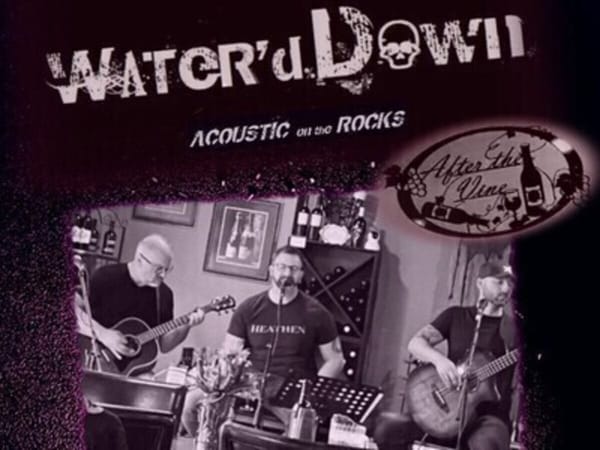 Live Music: Water'd Down