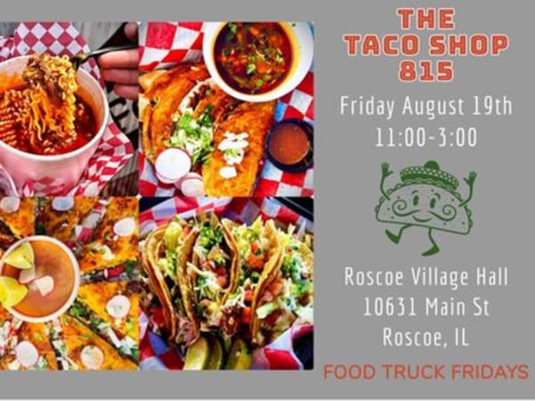 Food Truck Friday with The Taco Shop 815