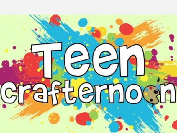 Teen Crafternoon
