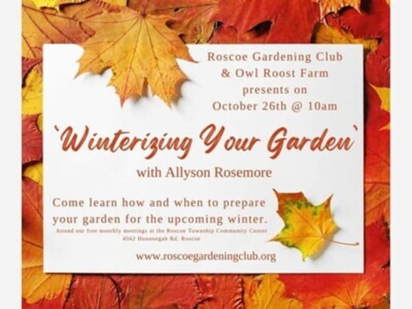 Roscoe Gardening Club: Winterizing Your Garden
