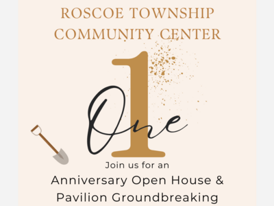Roscoe Township Community Center One Year Anniversary 